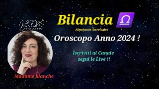 Bilancia ♎️ Oroscopo 2024 [upl. by Eiramnaej]