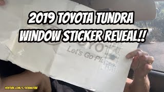 I paid how much 2019 Toyota Tundra Window Sticker Reveal [upl. by Obeng]