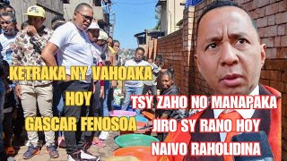 KETRAKA NY VAHOAKA HOY GASCAR FENOSOA TSY ZAHO NO MANAPAKA NY JIRO HOY NAIVO RAHOLIDINA [upl. by Ignacio417]