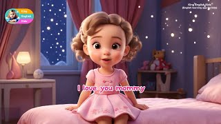 I Love You Mommy Song [upl. by Audrit]