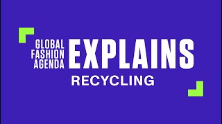 Recycling Clothing Circular Fashion  Global Fashion Agenda Explains  CFS x Avery Dennison [upl. by Yarw]