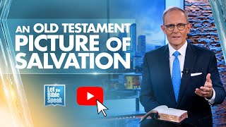 An Old Testament Picture Of Salvation  LTBSTV [upl. by Adiene]