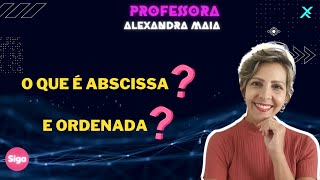 ⚡O que é abscissa❓ E ordenada❓ abscissa ordenada planocartesiano profalexandramaia [upl. by Jonina]