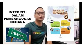 PENDIDIKAN MORAL TINGKATAN 5 UNIT 6 PEMBANGUNAN NEGARA BERTUNJANGKAN INTEGRITI [upl. by Eirrak]