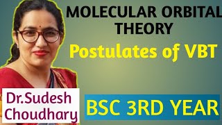 Bsc 3rd year online class Molecular of Orbital Theory Postulates of VBT  Physical chemistry [upl. by Ahsiekin]