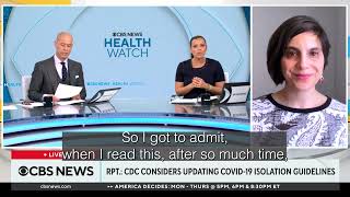 CBS News Interviews Peoples CDC Doctor on CDCs Proposed Isolation Guidance Change [upl. by Ennail601]