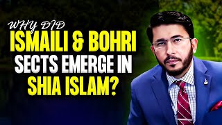 Why Did Shia Islam Split into Ismaili and Bahri Sects Hassan Allahyari English  Shia Islam [upl. by Atinuj]