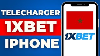 Comment Telecharger 1xbet Sur Iphone Maroc  FACILE [upl. by Swain]