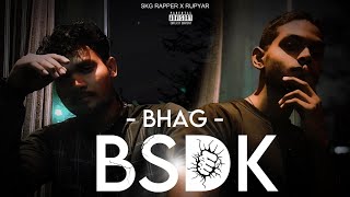 BHAGBSDK   Skgrapper feat Rupyar  prodbysoundscape  hindi rap music video [upl. by Accever]