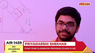 PRIYADARSHI SHEKHAR  AIR 1459 In JEE Advanced 2024 [upl. by Ataga462]