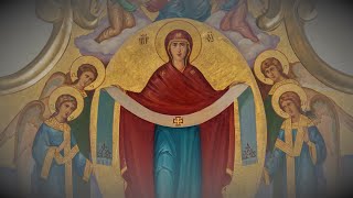 Akathist to the Protection of the Theotokos on October 2 2024 [upl. by Sirron295]