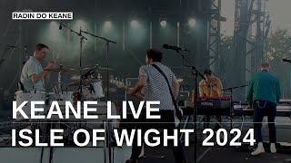 Keane  Isle Of Wight 2024 [upl. by Ynatil]