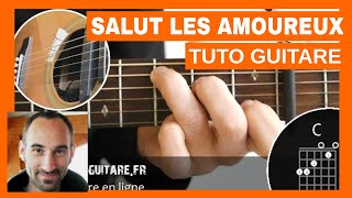 Joe Dassin quotSalut les Amoureuxquot Tuto Guitare [upl. by Eenahc]