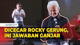 Jawaban Ganjar saat Dicecar Rocky Gerung di Acara Ikatan Alumni UNM [upl. by Ambrosane]