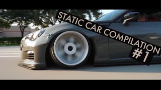 Slammed Static Car Compilation 1 [upl. by Thorin177]