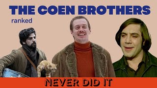 Ranking every Coen Brothers movie [upl. by Nolahp]