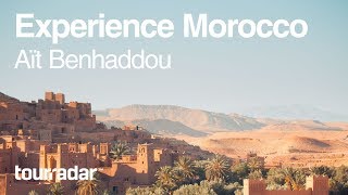 Experience Morocco Aït Benhaddou [upl. by Inttirb]