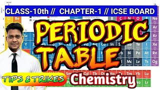 PERIODIC TABLE  CLASS10TH  CHAPTER1  ICSE BOARD  WITH TIPS AND TRICKS [upl. by Kenti]