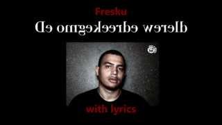 Fresku  Omgekeerde Wereld LYRICS HD [upl. by Jarl682]