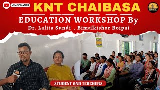 KNT Workshop By Dr Lalita Sundi and Bimalkishor Boipai KNT CHAIBASA [upl. by Sherlocke]