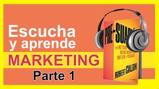 📙 Audiolibro PRESUASIÓN Robert Cialdini 114 [upl. by Vada468]