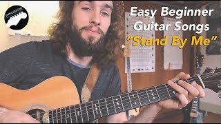 Easy Guitar Songs For Beginners  Stand By Me [upl. by Eyllek]