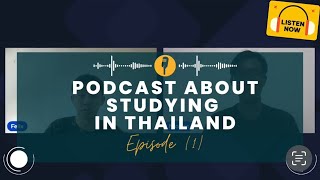 Podcast with Nicolas “about studying in Thailand” 1 [upl. by Baten84]