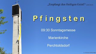 19052024 PFINGSTEN 0930 Sonntagsmesse Marienkirche Perchtoldsdorf [upl. by Hankins388]