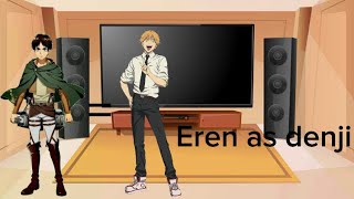 aot react to eren as denji aotxcshm [upl. by Ecurb]