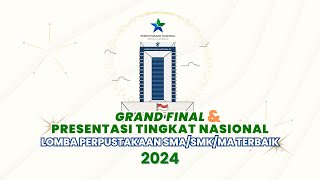 Klaster I amp III  GRAND FINAL PRESENTASI NASIONAL LOMBA PERPUSTAKAAN SMASMKMA TERBAIK TAHUN 2024 [upl. by Davon]