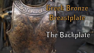 Bronze Greek Breastplate  Backplate and Final Touches [upl. by Eltsirc]