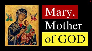 The Marian Dogma of Mary Mother of God  Nestorianism [upl. by Missie]