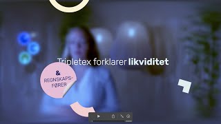 Hva er likviditet  Tripletex forklarer [upl. by Areehs484]