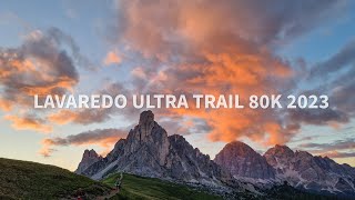 LAVAREDO ULTRA TRAIL 80K 2023 [upl. by Anitsuga261]