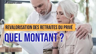 Revalorisation des retraites du privé  quel montant [upl. by Assenad15]