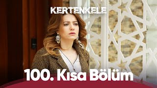 Kertenkele 🦎  100 Kısa Bölüm Full HD Kalite [upl. by Zaid]