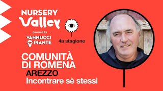 Comunità di Romena il cuore della fraternità  Nursery Valley [upl. by Ymma]