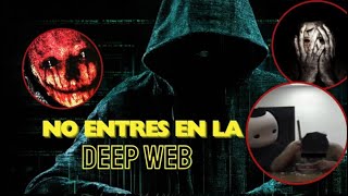 Revelando los Secretos más Oscuros de la DEEP WEB [upl. by Currier]