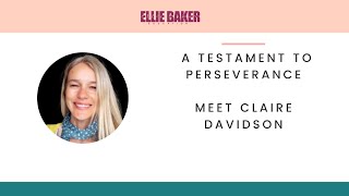 Ellie Baker Interview With Claire Davidson [upl. by Gove]