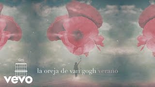 La Oreja de Van Gogh  Verano Lyric Video [upl. by Clarke]