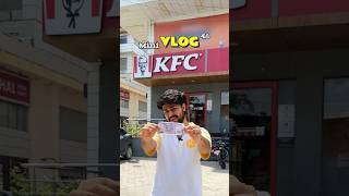 Only 100₹ In KFC 🐔🍟  foodie minivlog foodchallenge [upl. by Nnhoj983]