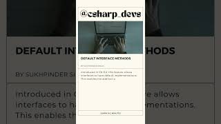 Default Interface Methods in C 80 Enhance Interfaces Easily dotnet microsoft coding csharp [upl. by Anelhtac]