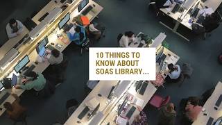 10 Things to Know About SOAS Library [upl. by Shirline98]