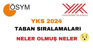 Bütün Bölümlerin Taban Sıralamaları NELER OLMUŞ NELER 😱 Yks 2024 Taban Sıralamaları [upl. by Akemahc]