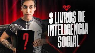 📚 3 Melhores Livros De Inteligência Social Gustavo Gambit Indica [upl. by Eba]