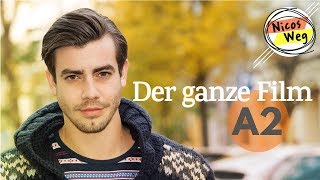 Deutsch lernen A2 Ganzer Film auf Deutsch  quotNicos Wegquot  Deutsch lernen mit Videos  Untertitel [upl. by Ahseinek]