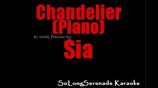 Sia  Chandelier Piano Karaoke Version [upl. by Ayt403]