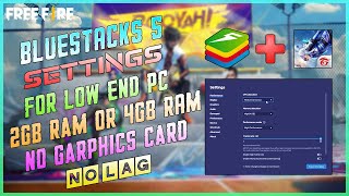 How To Fix Lag In Free Fire Bluestacks 5  Bluestacks 5 Settings For 2GB OR 4GB Ram  No Lag 2021 [upl. by Ahsilet]