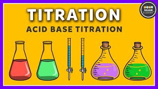 Titration  Acid Base Titration  Chemistry [upl. by Emmet]