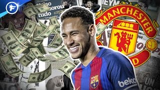 Manchester United prêt à mettre 200 M€ pour Neymar  Revue de presse [upl. by Noiramaj]